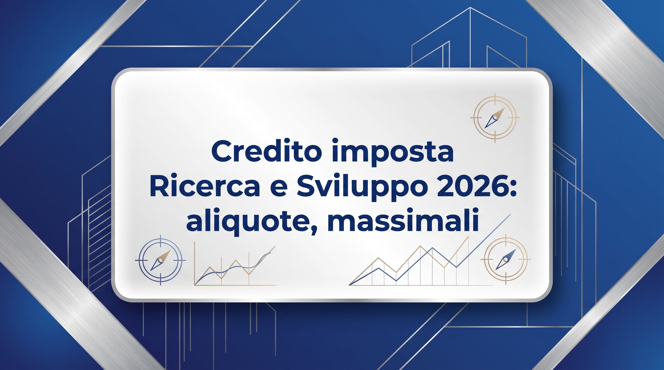 Credito imposta Ricerca e Sviluppo 2026: aliquote, massimali e come richiederlo | SRLonline