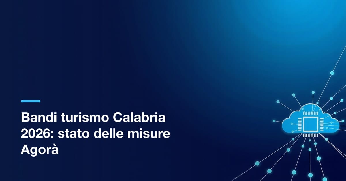 Bandi turismo Calabria 2026: Agorà in fase di valutazione, stato aggiornato delle misure