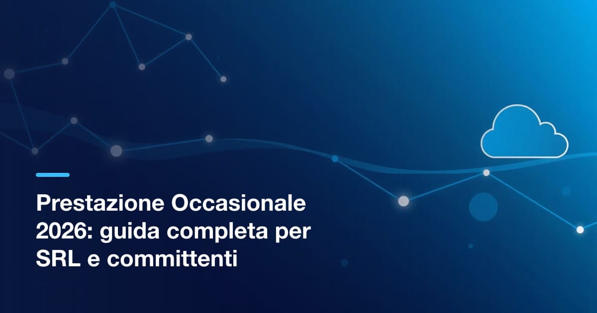 Prestazione Occasionale 2026: Guida Completa per SRL e Committenti