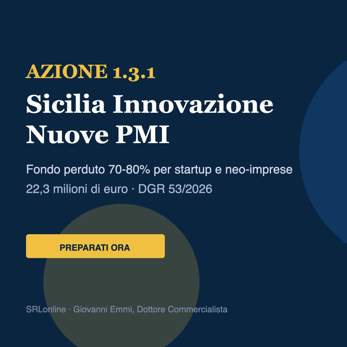 Bando Sicilia Innovazione Nuove PMI 2026: Fondo Perduto 70-80% per Startup e Neo-Imprese in Sicilia | SRLonline