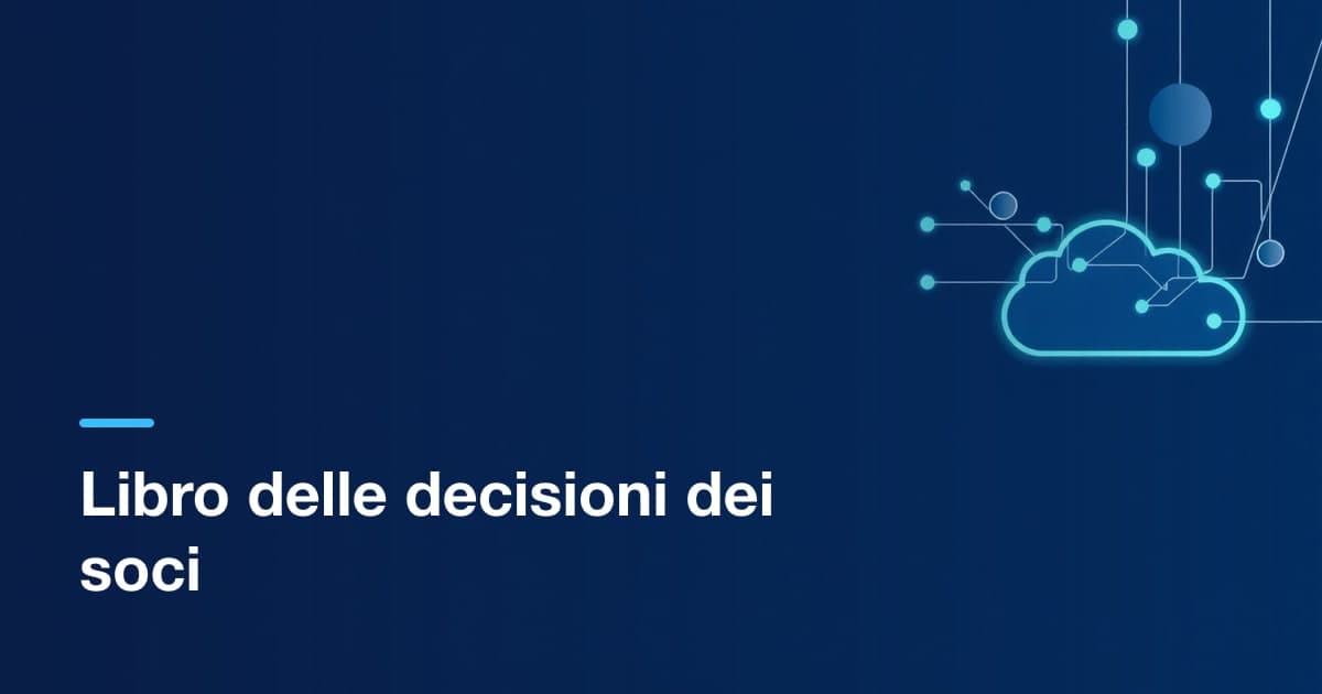 Libro decisioni soci SRL: trascrizione e termine 90 giorni