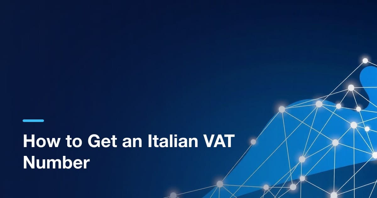 How to Get an Italian VAT Number: Non-Resident Guide 2026